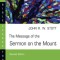 The Message of the Sermon on the Mount