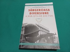 S&Acirc;NGEROASA DIVERSIUNE A KGB-IȘTILOR DIN FSN * GRIGORE CARTIANU * VOL. I /2021 * 300