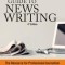 The Associated Press Guide to News Writing, 2 Edition