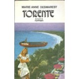 Torente (Volumul 4) - Marie-Anne Desmarest