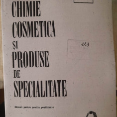 SANDA VOICULESCU - CHIMIE COSMETICA SI PRODUSE DE SPECIALITATE - 1970