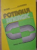 FOTBALUL SINERGIC-ION BUSE, D.S. OGODESCU-212460