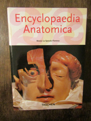 Encyclopedia Anatomica: A Collection of Anatomical Waxes foto