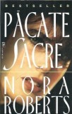 Pacate sacre - Nora Roberts