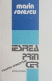 Ieșirea prin cer - Marin Sorescu - Carte beletristica