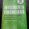 Karen Berman, Joe Knight, John Case - Inteligenta financiara
