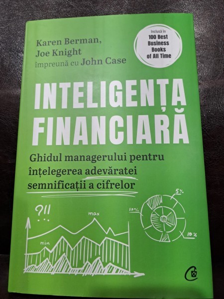 Karen Berman, Joe Knight, John Case - Inteligenta financiara