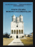 Posta Calnau Memoria documentelor Valeriu Nicolescu s.a. dedicatie