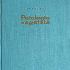 PATOLOGIE VEGETALA-O. SAVULESCU