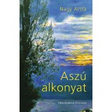 Asz&uacute; alkonyat - Nagy Attila