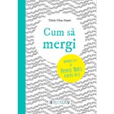 Cum să mergi