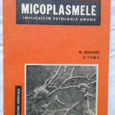 Micoplasmele Implicatii In Patologia Umana - G.sorodoc E.toma ,270640