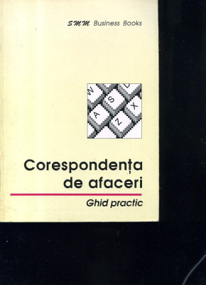 Corspondenţa de afaceri Ghid practic (manual de limba engleză) foto