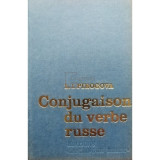 L. I. Pirogova - Conjugaison du verbe russe (editia 1978)