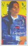 L ' ABC DAIRE DE GAUGUIN par ISABELLE CAHN , 2003