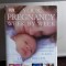 YOUR PREGNANCY WEEK BY WEEK - LESSLY REGAN (EVOLUTIA SARCINII, SAPATAMANA CU SAPTAMANA)