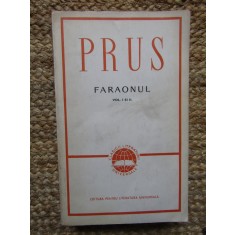 Prus, Faraonul, vol. I și II, Editura pt. Literatură Universală, Buc. 1967