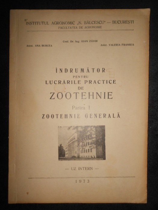 Ioan Zavoi - Indrumator pentru lucrarile practice de zootehnie. Partea I