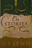 C S lewis On Stories