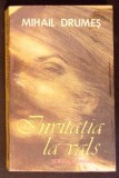INVITATIA LA VALS-MIHAIL DRUMES-364564