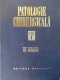 Patologie chirurgicala vol.1