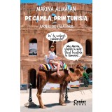 Pe cămilă, prin Tunisia