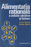 Iulian Mincu, Dorina Boboia - Alimentatia rationala a omului sanatos si bolnav