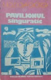 Pavilionul singuratic - Moldova Gyorgy
