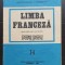 Limba franceză. Manual pentru anul III și IV de studiu - Doina Popa-Scurtu, Olimpia Coroamă