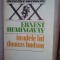 Ernest Hemingway - Insulele lui Thomas Hudson (Editia: 1980)