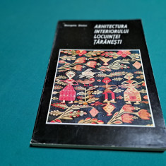 ARHITECTURA INTERIORULUI LOCUINȚEI ȚĂRĂNEȘTI / GEORGE STOICA/ 1974 *