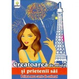 Creatoarea de moda si prietenii sai - Prima mea carte de colorat, Gama