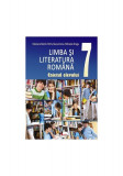 Limba și literatura rom&acirc;nă. Caietul elevului cls a VII-a - Paperback brosat - Mariana Norel, Petru Bucurenciu, Mihaela Dragu - Aramis