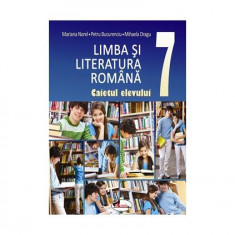 Limba și literatura română. Caietul elevului cls a VII-a - Paperback brosat - Mariana Norel, Petru Bucurenciu, Mihaela Dragu - Aramis