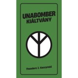 Unabomber ki&aacute;ltv&aacute;ny - Theodore Kaczynski