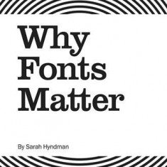 Why Fonts Matter