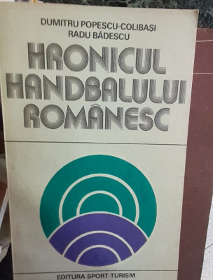 Hronicul handbalului romanescu - Dumitru Popescu Colibasi foto