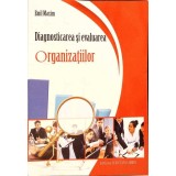 DIAGNOSTICAREA SI EVALUAREA ORGANIZATIILOR-EMIL MAXIM-265991