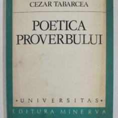 POETICA PROVERBULUI de CEZAR TABARCEA , 1982