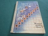 MATEMATICĂ * MAUAL PENTRU CLASA I / VASILE MOTRESCU * 1988 * 4 3 1