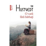 O vara fara barbati. Editie de buzunar - Siri Hustvedt