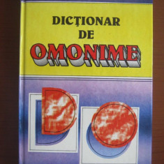 Gh. Bulgar, N. Felecan - Dictionar de omonime (1996, editie cartonata)