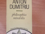 Philosophia mirabilis - Anton Dumitriu