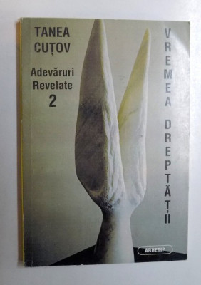 ADEVARURI REVELATE 2 de TANEA CUTOV , 1997 foto