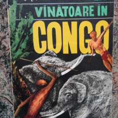 LA VANATOARE IN CONGO - MIHAI TUCAN RUMANO