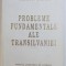 Probleme fundamentale ale Transilvaniei de VICTOR JINGA , EDITIA A II-a , 1995