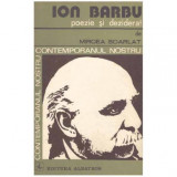 Mircea Scarlat - Ion Barbu - poezie si deziderat - 125263