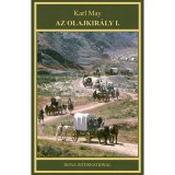 Az olajkir&aacute;ly I. - Karl May