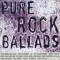 Various - Pure Rock Ballads, CD