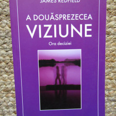 A douasprezecea viziune - James Redfield